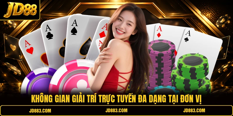 Không gian giải trí trực tuyến đa dạng tại đơn vị
