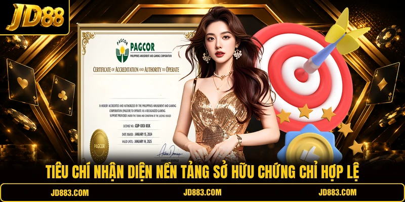Tiêu chí nhận diện nền tảng sở hữu chứng chỉ hợp lệ
